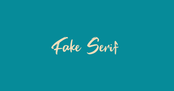 Fake Serif font thumbnail